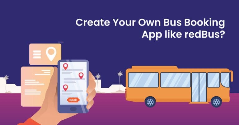 Quick Guide To Develop Bus Booking App Like RedBus In 2024