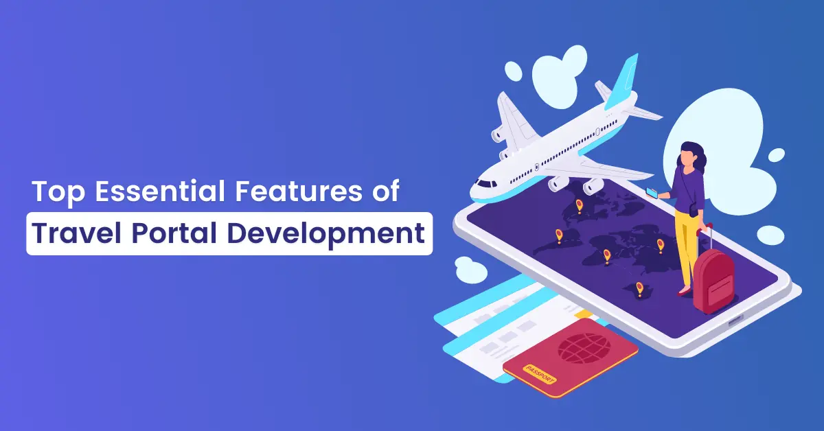 Features of Travel Portal Development