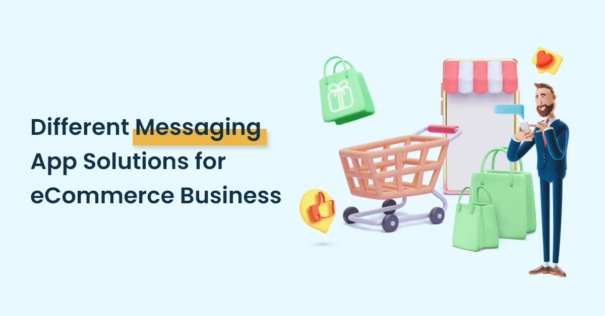 Messaging App Solutions