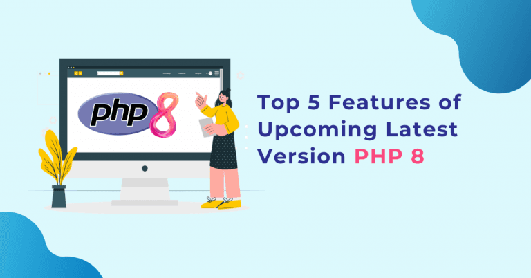 Top 5 Features Of Upcoming Latest Version PHP 8