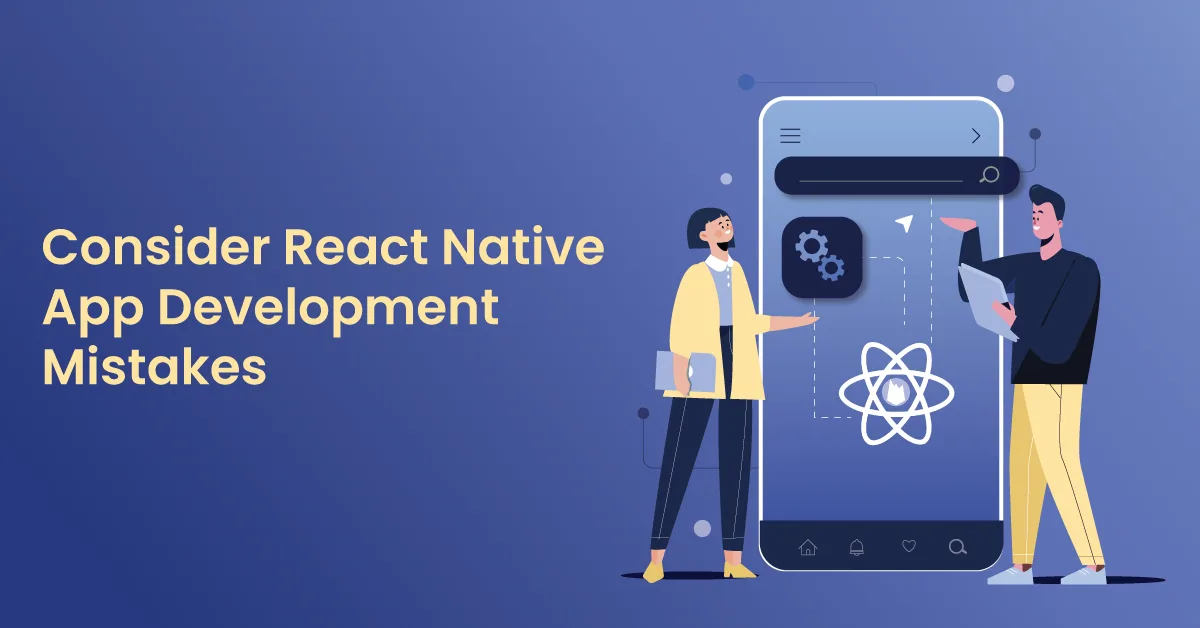 React Native App Development Mistakes