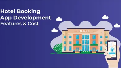 Hotel Booking App Development Features and Cost to Develop App