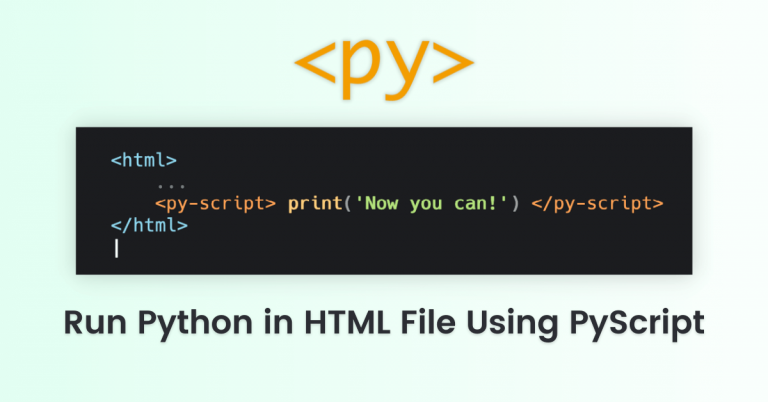 PyScript: Run Python In HTML File - Step By Step Tutorial