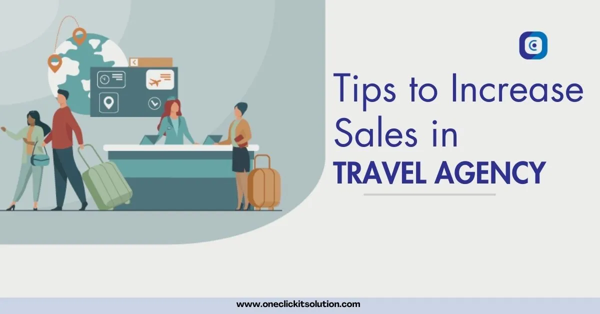 Tips to Incrrease Sales in Travel Agency